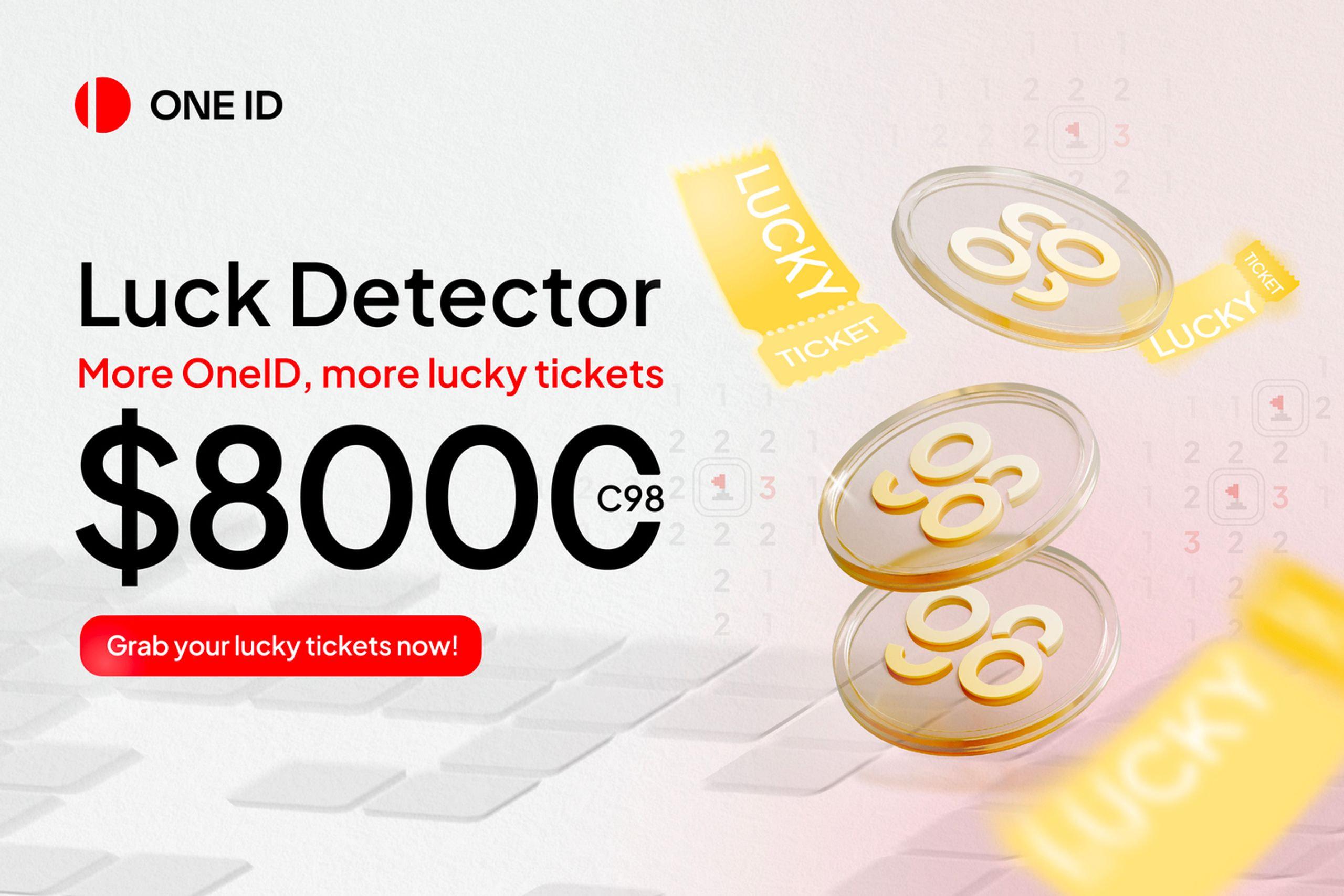 “LUCK DETECTOR”: LUCKY TICKETS WORTH $8,000 AWAIT!